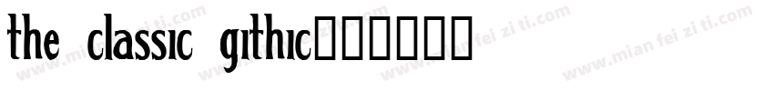 the classic githic字体转换